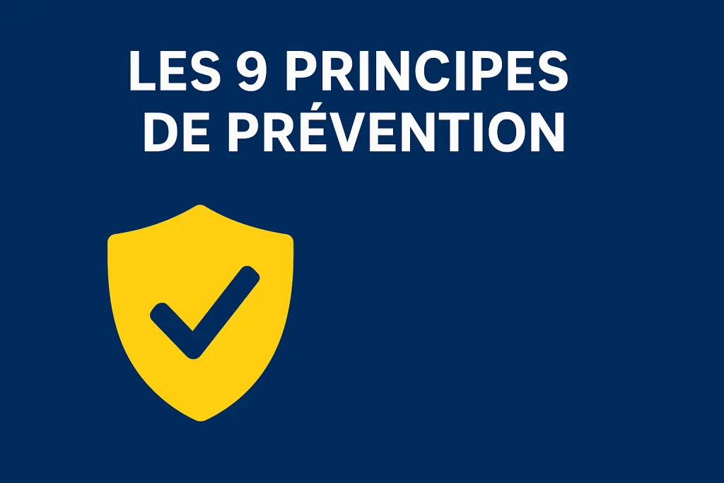 Les 9 principes de prévention